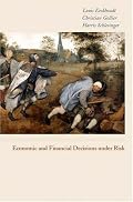 Economic and Financial Decisions under Risk