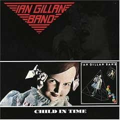 Child in Time by  Ian Gillan 