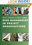 Risk Management in Project Organisations