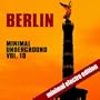 Berlin Minimal Underground (Vol. 10)
