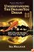 Understanding the Dreams You Dream Revised and Expanded