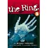 The Ring, Vol. 3: Spiral