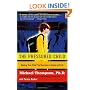 The Pressured Child: Freeing Our Kids from Performance Overdrive and Helping Them Find Success in School and Life