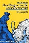 Das Ringen um die Ostseeherrschaft: S...