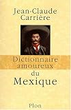Dictionnaire amoureux du Mexique