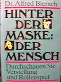 Produkt-Bild: Hinter der Maske: der Mensch