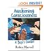 Awakening Consciousness: A Boy's Guide!