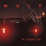If I Dont Six