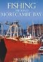 Fishing Around Morecambe Bay