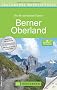 Bruckmanns Wanderf�hrer Berner Oberland