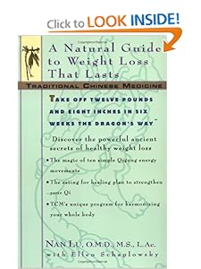 TCM: A Natural Guide to Weight Loss That Lasts (Traditional Chinese Medicine)