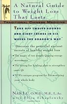 TCM: A Natural Guide to Weight Loss That Lasts (Traditional Chinese Medicine)