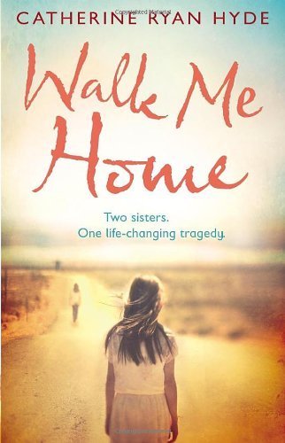 Walk Me Home by Ryan Hyde, Catherine (2013) Paperback