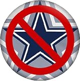 ANTI- DALLAS COWBOYS Pinback Button 1.25" Pin / Badge