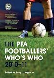 Cover for 'The PFA Footballers' Who's Who 2010-11'