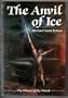 The Anvil of Ice: The Winter of the World