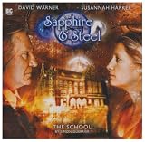 The School: Pt. 6 (Sapphire and Steel)