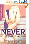 Never Too Far (Fallen Too Far)