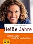 Hei�e Jahre (Text-Ratgeber)