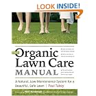 The Organic Lawn Care Manual by Paul Tukey