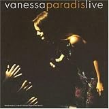 Vanessa Paradis -  Live