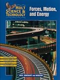 Forces, Motion, and Energy: Short Course M (Holt Science and Technology)