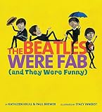 The Beatles Were Fab  (and They Were Funny)