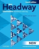 John Soars New Headway: Intermediate Fourth Edition: Workbook with Key