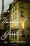 An Unexpected Guest: A Novel