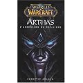 World of Warcraft : Arthas : L'ascension du roi-liche
