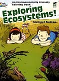 Exploring Ecosystems!: An Environmentally Friendly Coloring Book (Dover Nature Coloring Book)