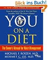 You: On A Diet: The Owner's Manual for Waist Management