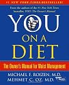 You: On A Diet: The Owner's Manual for Waist Management