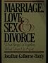 Love Sex Marriage Divorce