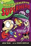 Invasion from Planet Dork[MELVIN BEEDERMAN SUPERHERO #08][Paperback]