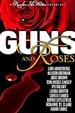 Guns and Roses (Murder She Writes Presents)