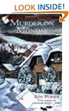 Murder on Monday (Lois Meade Mysteries)