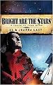 Bright Are the Stars (A Place to Call Home) (Paperback)