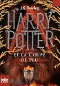 Harry Potter, Tome 4 : Harry Potter et la Coupe de feu