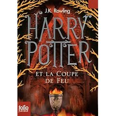 HARRY POTTER T.04 : ET LA COUPE DE FEU