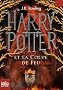 Harry Potter, Tome 4 : Harry Potter et la Coupe de feu