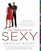 The Science of Sexy: Dress to Fit Your Unique Figure with the Style System That Works for Every Shapeand Size