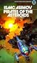 Pirates of the Asteroids