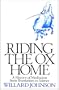 Riding the Ox Home: A History of Meditation from Shamanism to Science (Beacon paperback)