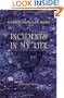 Incidents in My Life: With an Introduction by Judge Edmonds