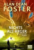 Produkt-Bild: Nichts als &Auml;rger: Ein Pip & Flinx Roman