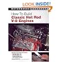 How To Build Classic Hot Rod V-8 Engines (Motorbooks Workshop)