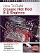 Books : How To Build Classic Hot Rod V-8 Engines (Motorbooks Workshop)