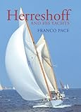 Herreshoff and his yachts