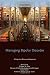 Managing Bipolar Disorder: A Cognitive Behavior Treatment Program Workbook (Treatments That Work)